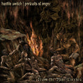 HOSTILE SWITCH / PORTRAITS OF ANGER "... From The Nine Circles" SPLIT CD