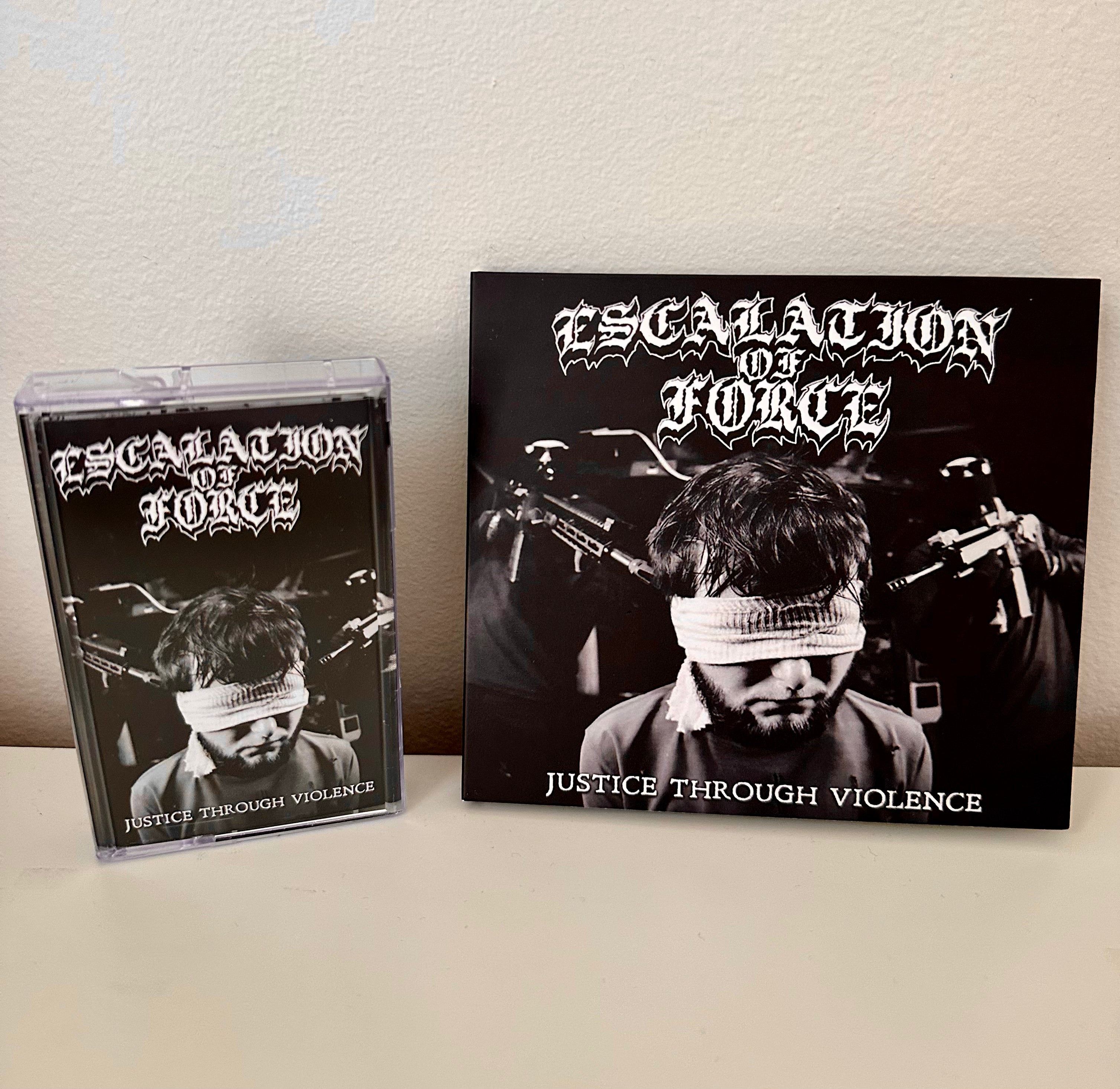 ESCALATION OF FORCE "Justice Through Violence"